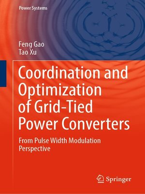 cover image of Coordination and Optimization of Grid-Tied Power Converters